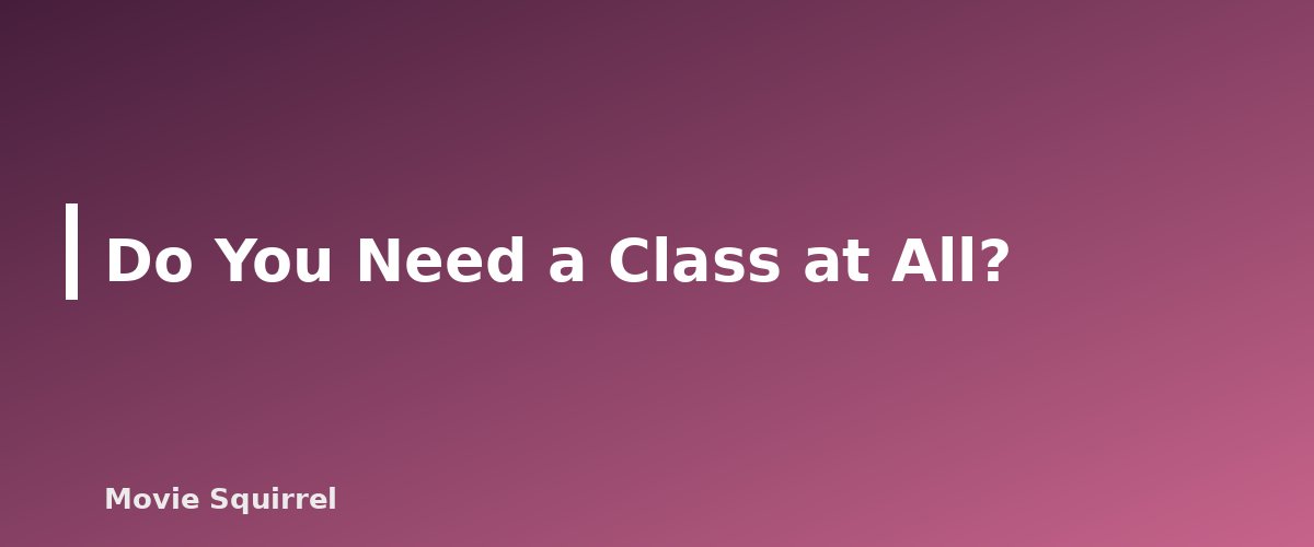 Do You Need a Class at All? - illustration for Screenwriting Classes: How to Choose the Right One for Your Stage