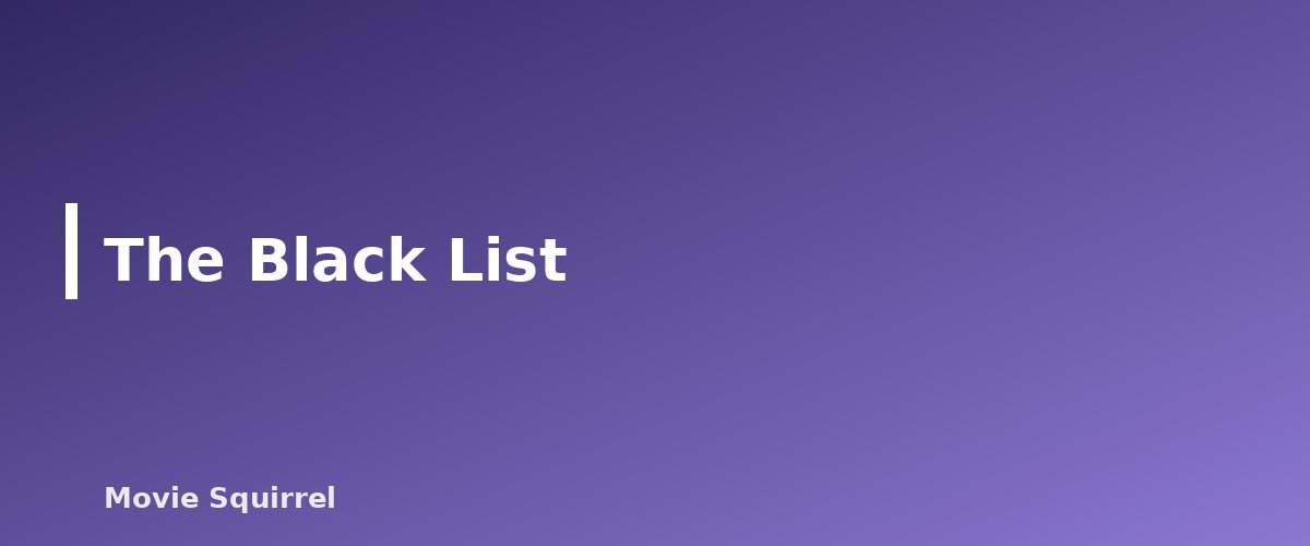 The Black List - illustration for Screenwriting Contests and Fellowships Worth Entering